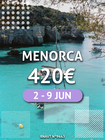 Não perca esta semana de sonho em Menorca por apenas 420€